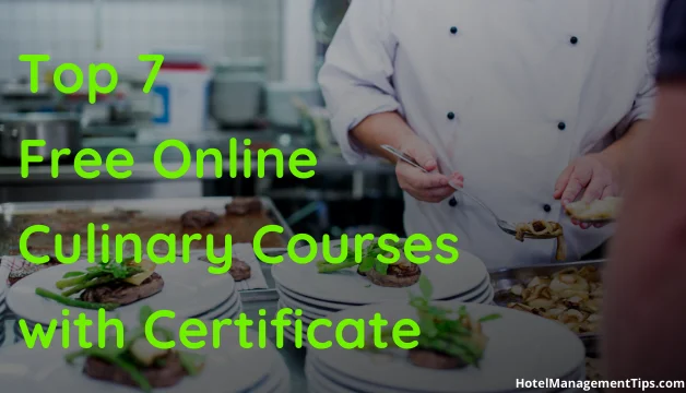 Top 7 Free Online Culinary Courses With Certificate 2022