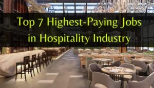 Highest-Paying Hospitality Jobs