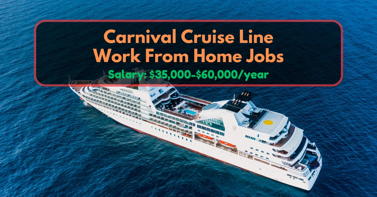 Carnival Cruise Line Remote Jobs Vacancies For Freshers 2025